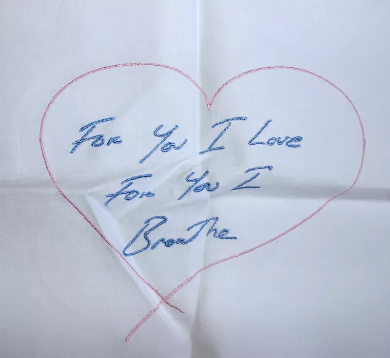 TRACEY EMIN- FOR YOU I LOVE FOR YOU I BREATHE