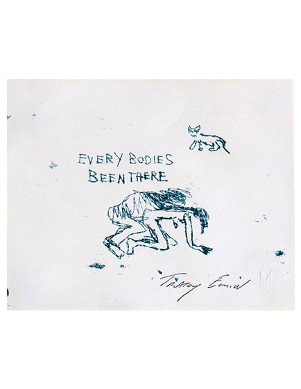 TRACEY EMIN- EVERYBODIES BEEN THERE