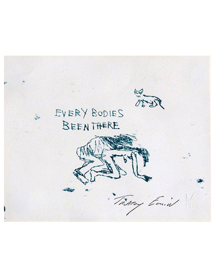 TRACEY EMIN- EVERYBODIES BEEN THERE