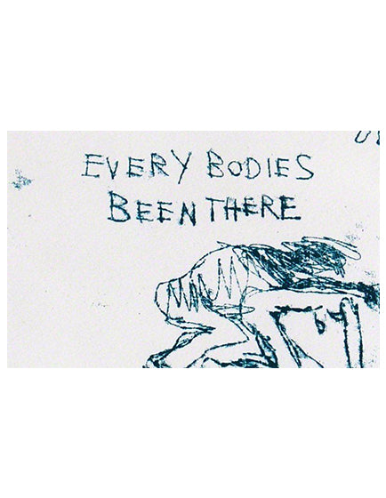 TRACEY EMIN- EVERYBODIES BEEN THERE